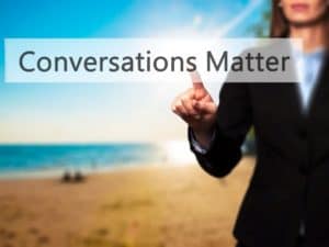 Conversations Matter